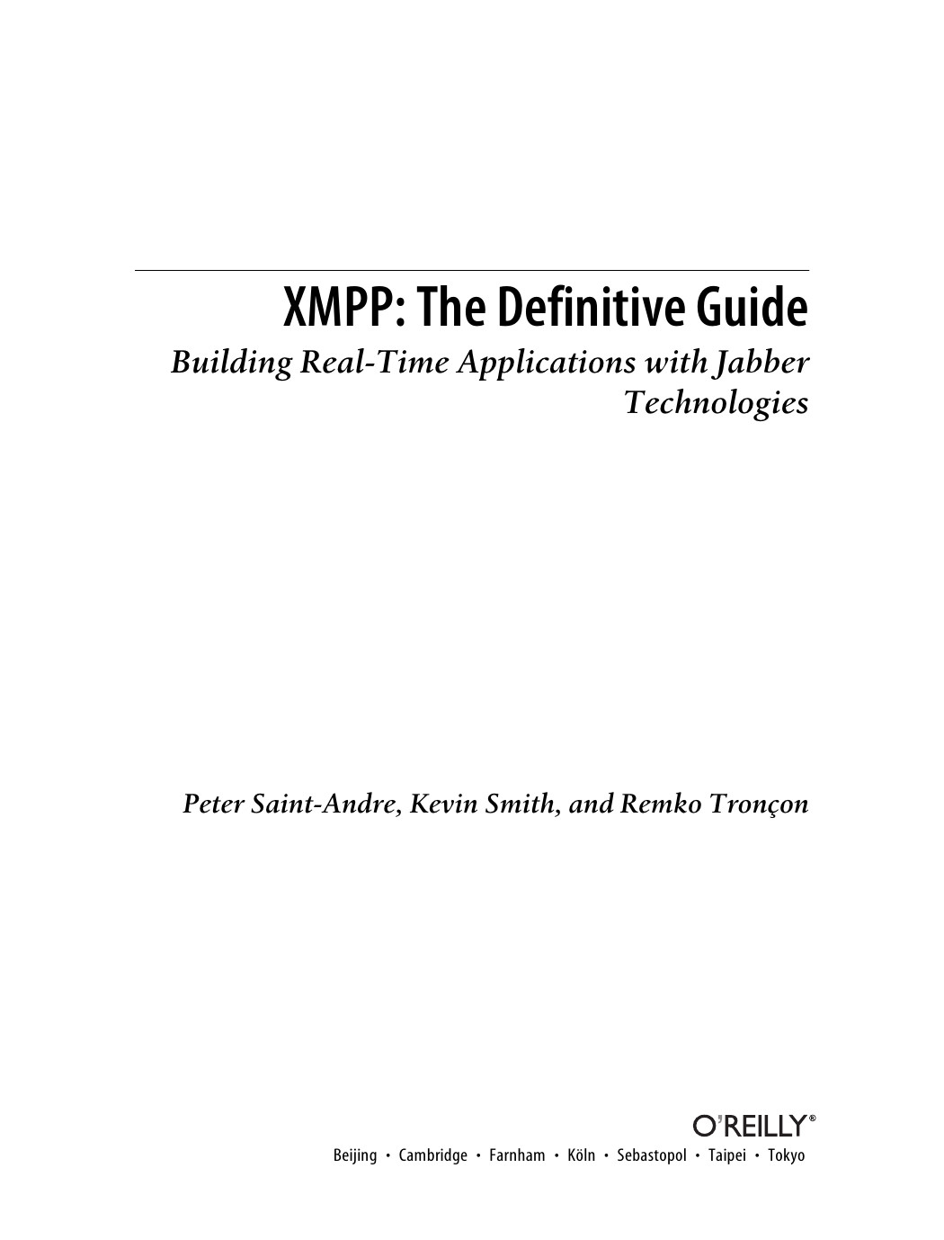 OReilly XMPP The Definitive Guide Building Real-Time Applications with Jabber Technologies
