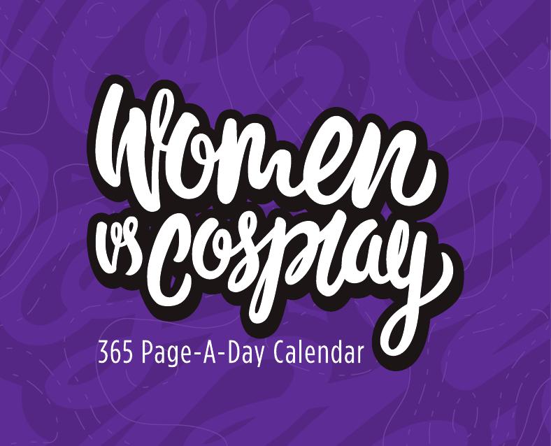 Women vs Cosplay 2017 365 calendar digtal