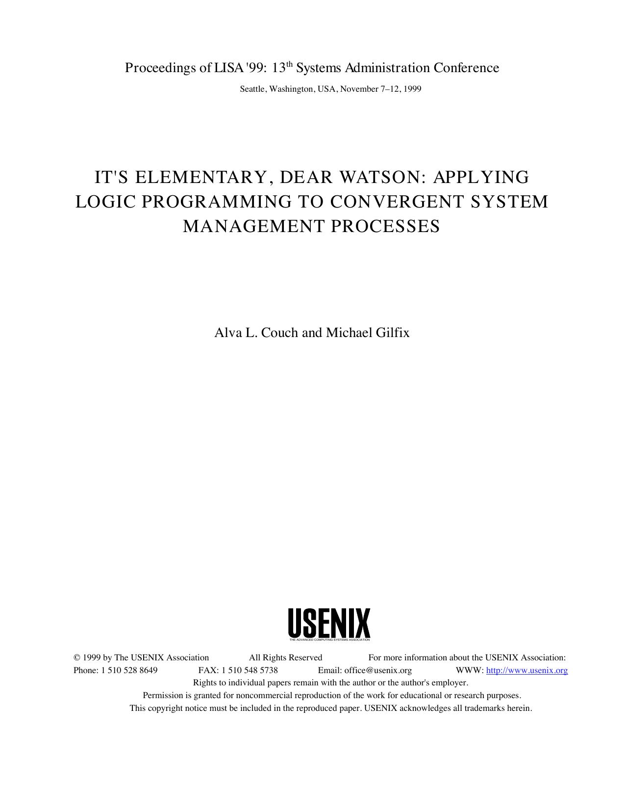 It's Elementary, Dear Watson: Applying Logic Programming To Convergent System Management Processes