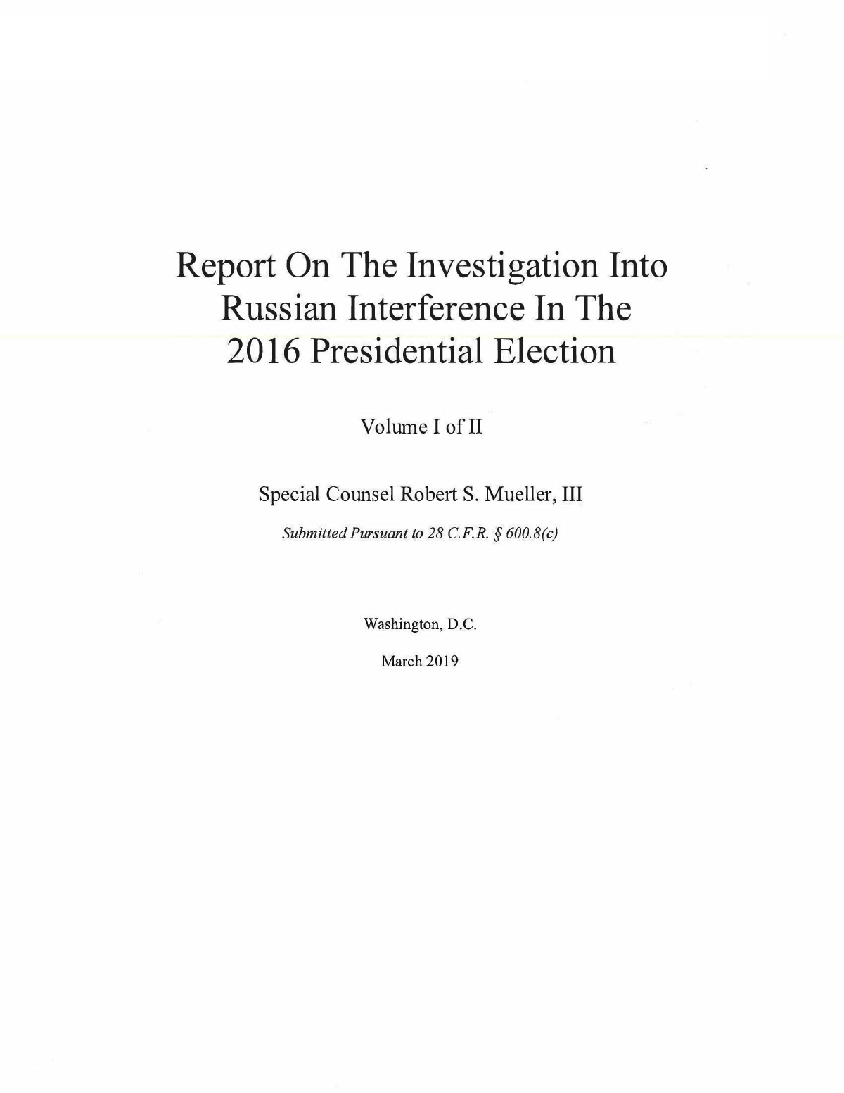 Report On The Investigation Into Russian Interference In The 2016 Presidential Election