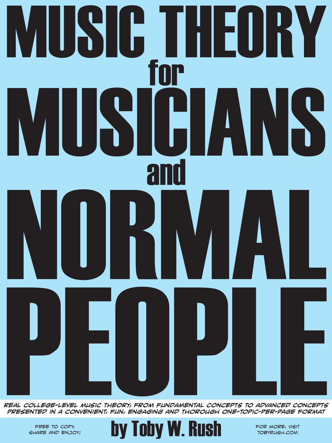 Music Theory for Musicians and Normal People