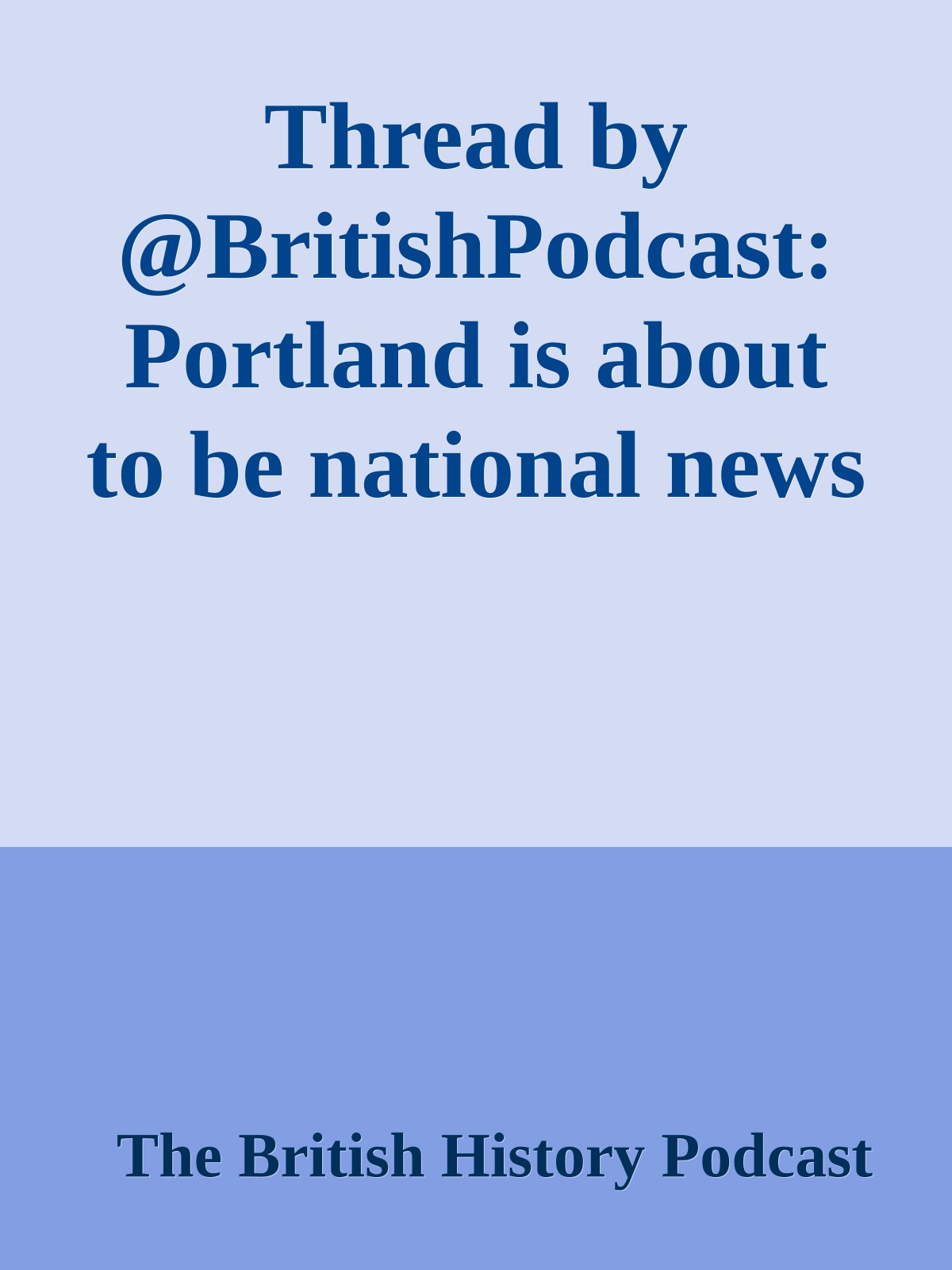 Thread by @BritishPodcast: Portland is about to be national news again because a man was killed here last night.