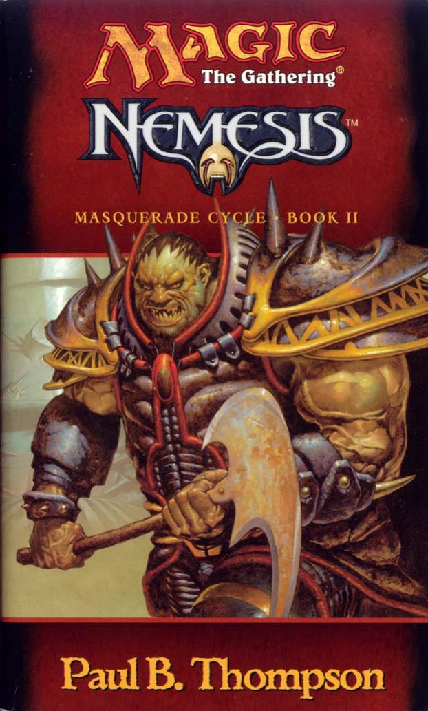 Masquerade Cycle • Book II • Nemesis