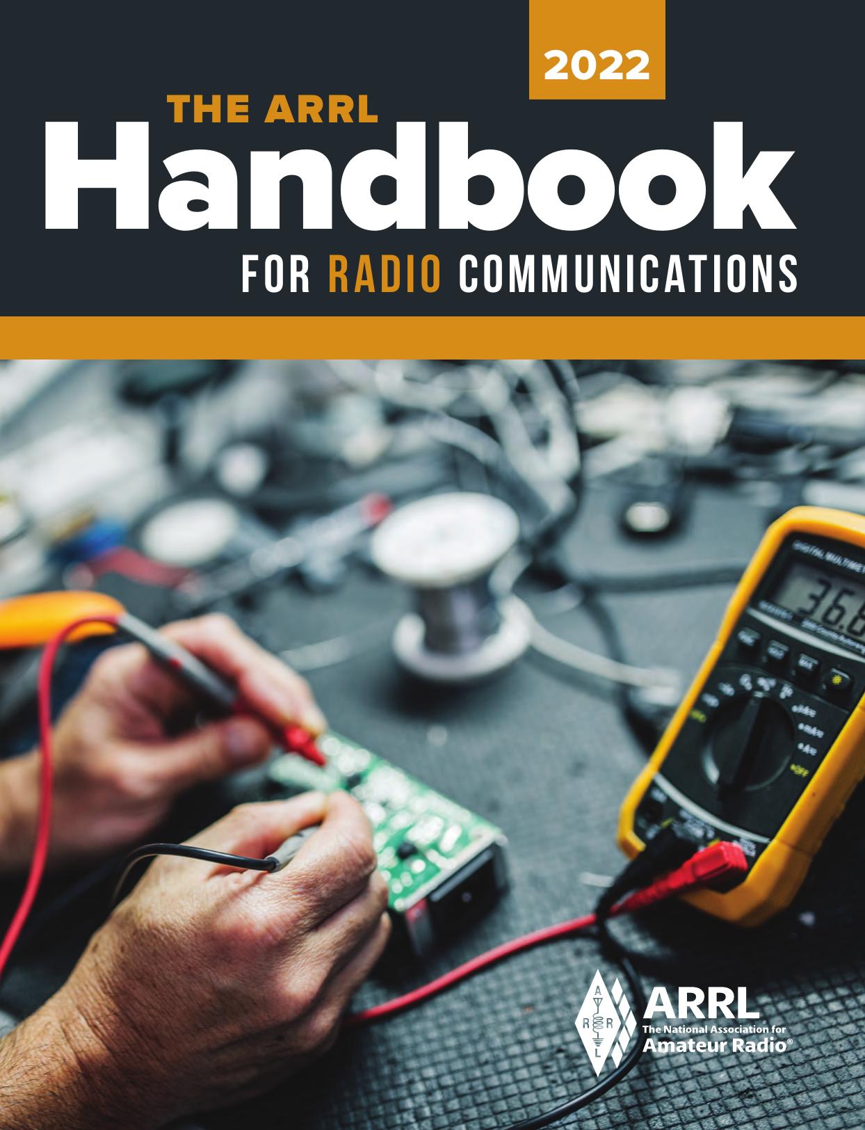 The ARRL Handbook For Radio Communications