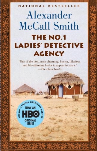The No. 1 Ladies' Detective Agency: A No. 1 Ladies' Detective Agency Novel