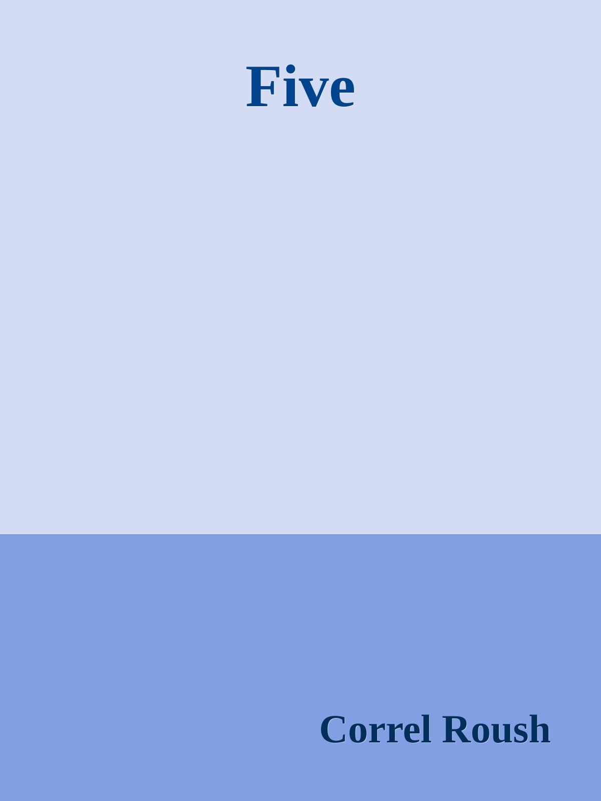 Five